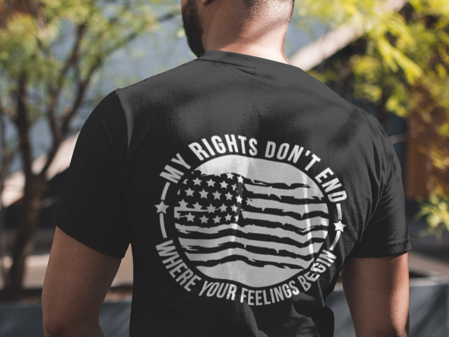 “My Rights Don’t End Where Your Feelings Begin” Tshirt