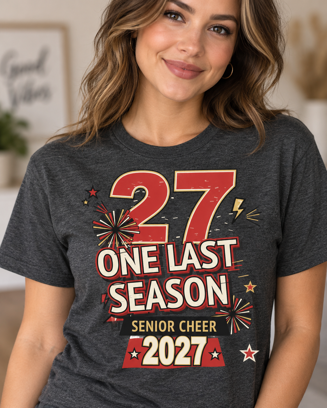 Senior Cheer 2027 T-Shirt – One Last Season Cheer Shirt | Custom School Colors