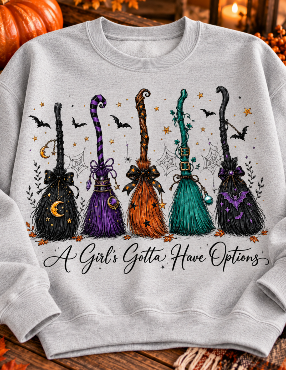 A Girl’s Gotta Have Options Halloween Sweatshirt – Witch Broom