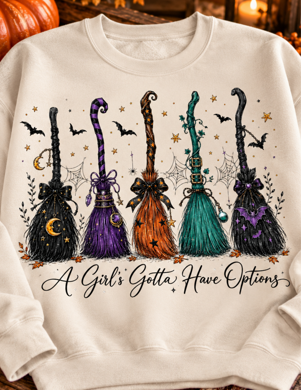 A Girl’s Gotta Have Options Halloween Sweatshirt – Witch Broom