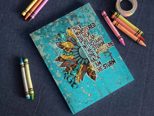 "I Am the Storm" Hardcover Journal