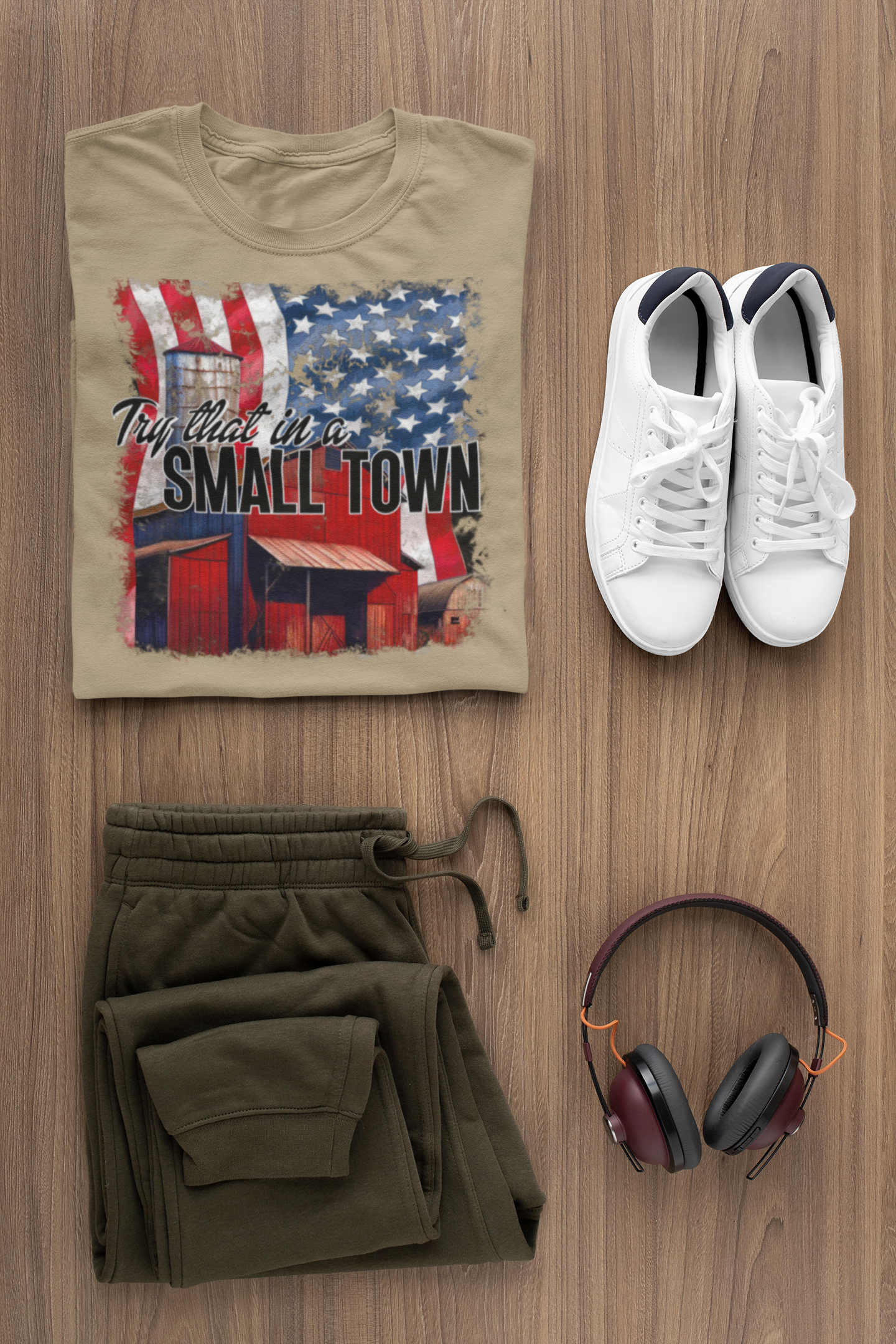 Try That in a Small Town Tshirt