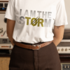 Inspirational "I am the storm" Tshirt