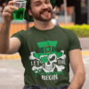 Let the Shenanigans Begin – St. Patrick’s Day Skull T-Shirt